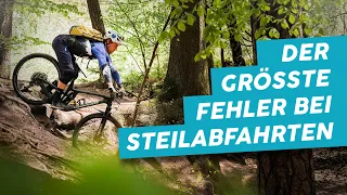 Der größte Fehler bei Steilabfahrten | Fahrtechnik Tutorial & Tipps für MTB