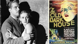The Old Dark House (1932) - Movie Review