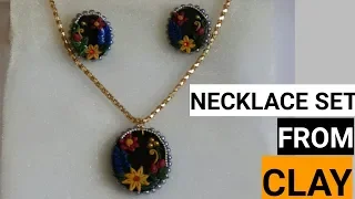 How To Make Necklace Set From Clay (2018)