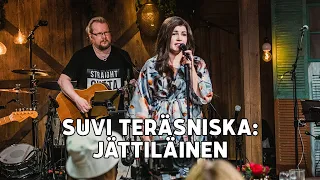 Suvi Teräsniska – Jättiläinen  | Vain elämää