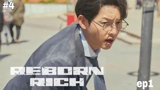Reborn Rich Episode 1 hindi dubbed|  part 4 rebron rich korean drama  Song Joong ki | ShinHyun Been