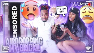 AIRDROPPING MY BRICK🍆 TO SEE MY CRUSH REACTION😅…. **VERY SPICY**