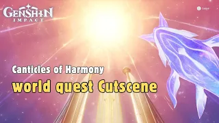 Beautiful Cutscene in Genshin Impact - Canticles of Harmony World Quest