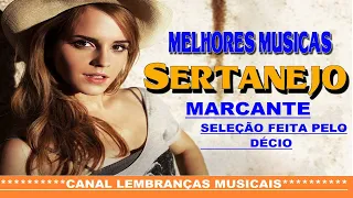 Sertanejo marcante {seleção feita pelo Décio}