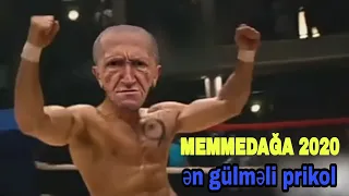 MƏMMƏDAĞA 2020 ƏN GÜLMƏLİ PRİKOL !