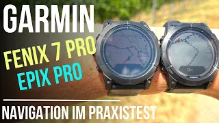 Garmin Fenix 7 Pro and Garmin Epix Pro Navigation Test
