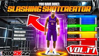 BEST SLASHING SHOT CREATOR BUILD ON NBA 2K22! RARE BUILD SERIES VOL. 17