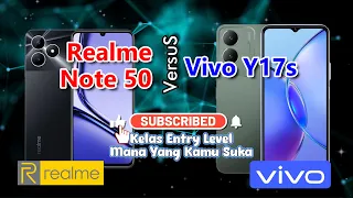 Realme Note 50 VS Vivo Y17s  II  Kelas Entry LevelMana Yang Kamu Suka