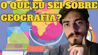 Eu testei meus conhecimentos em várias áreas da Geografia