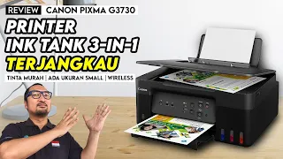 Printer Ink Tank 3-in-1 Wireless Terjangkau - Review Canon PIXMA G3730