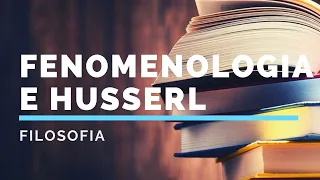 La fenomenologia e Husserl