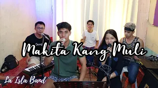 SugarFree - Makita Kang Muli | (c) La Isla Band