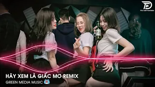 Hãy Xem Là Giấc Mơ Remix - Rồi Từ Đây Đôi Ta Hai Lối Remix Hot Tik tok 2023