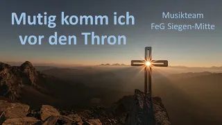 Mutig Komm Ich Vor Den Thron - Urban Life Worship - Hoffnungsprojekt Siegen - Cover Lyric Video