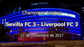 Sevilla FC 3 - Liverpool 3 Champions League 21/11/2017 (Raulalo)
