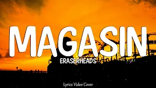 Magasin - Eraserheads (Lyrics Video)