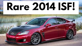 "The Last ISF" - RARE 2014 Lexus ISF: Full Mod Rundown and Road Test