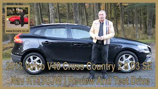 2013 Volvo V40 Cross Country 2 0 D3 SE Nav KT13UJW | Review And Test Drive