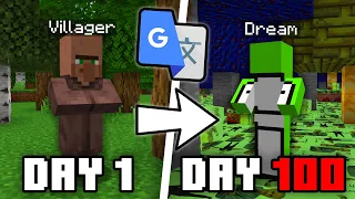 I Survived 100 Days Google Translating Minecraft 100 Times Every Day...