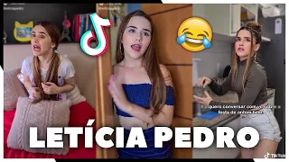 Os TIKTOK Mais HILÁRIOS e ENGRAÇADO do LETÍCIA PEDRO (@leticiapedro) - TENTE NÂO RIR 😂