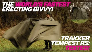 TRAKKER TEMPEST RS: THE WORLD'S FASTEST SET-UP BIVVY?