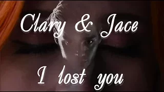 Clary & Jace - I lost you [AU]