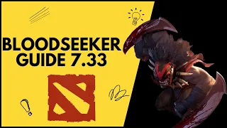 ГАЙД ДЛЯ НОВИЧКОВ: БЛАДСИКЕР/BLOODSEEKER Dota 2[7.33]