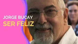 La única obligación es ser feliz, Jorge Bucay | Entrevista a Jorge bucay