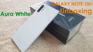 SAMSUNG GALAXY NOTE 10+ Aura White | Unboxing👍