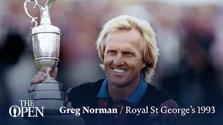 Greg Norman wins at Royal St George's | The Open Official Film 1993