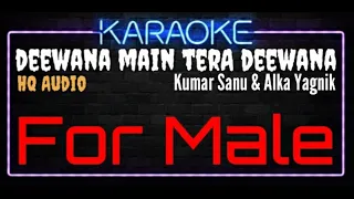 Karaoke Deewana Main Tera Deewana For Male HQ Audio - Kumar Sanu & Alka Yagnik