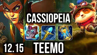 CASSIOPEIA vs TEEMO (TOP) | 12/1/6, Legendary, 1.4M mastery, 600+ games | EUW Master | 12.15