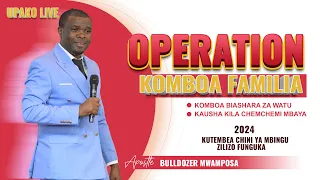 #live  : [11.02.2024] OPERATION KOMBOA FAMILIA ( MAOMBI 12 )