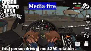 first person driving mod with 360 rotation for GTA Sa Android 📱