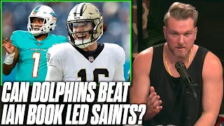 Can the Dolphins Beat The Saints With Ian Book At QB? | Pat McAfee Reacts