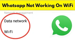 Whatsapp Not Working On WiFi Problem Solve