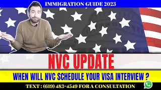 When will NVC schedule your visa interview 2023 January update