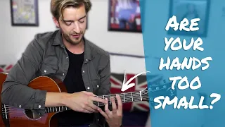 Are your hands TOO SMALL to play guitar?