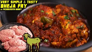 Tasty Bheja Masala Fry by Pichekkista Bobby | Goat Brain Fry | HYDERABAD STYLE SPICY BRAIN FRY