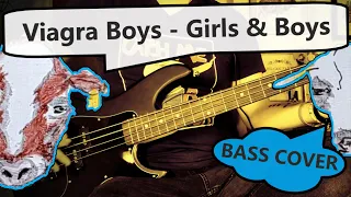 Viagra Boys - Girls & Boys | Bass Cover