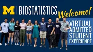 Michigan Biostatistics (virtual) Prospective Student Experience