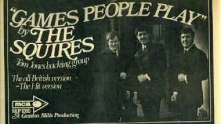 The Squires - 'Games People Play' (1969)