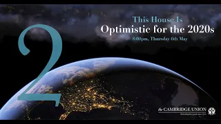 THI Optimistic For The 2020s | Cambridge Union