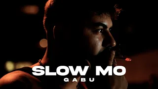 GABU - Slow Mo /// Official Video