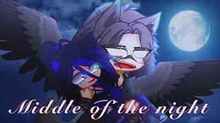 ||MIDDLE OF THE NIGHT|| § GACHA CLUB § MEME §