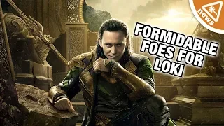 What “Formidable Opponents” Will Loki Face for His Disney+ Series? (Nerdist News w/ Amy Vorpahl)