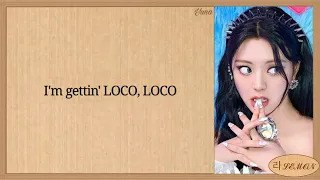 ITZY LOCO (English Ver.) Lyrics