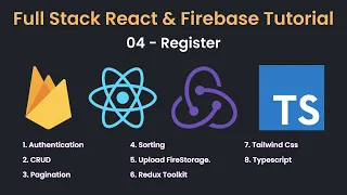 ReactJS, Firebase 9, Redux Toolkit, Tailwind CSS #04 - Authentication - Register