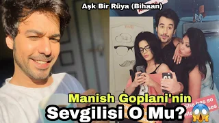 Manish Goplani'nin Sevgilisi O Mu? 😱