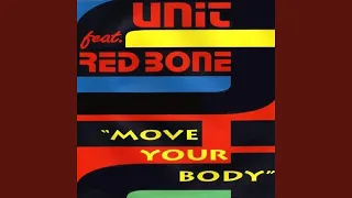 Move Your Body (feat. Red Bone)